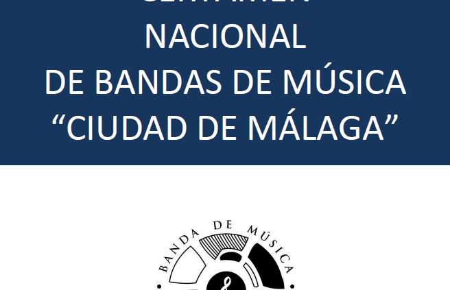 XIII Certamen Nacional de Bandas de Música “Ciudad de Málaga”