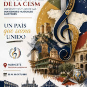 Albacete se convertirá en la capital de las Sociedades Musicales de España